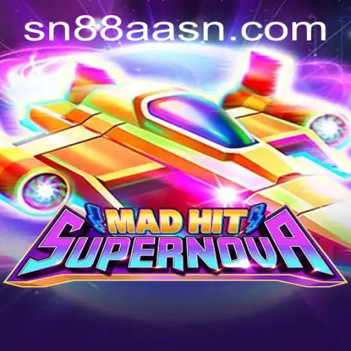 MadHitSupernova: Unleashing Thunderous Excitement in the Gaming World